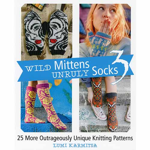 Wild Mittens, Unruly Socks 3